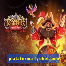 plataforma fyobet.com